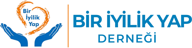 BİR İYİLİK YAP DERNEĞİ